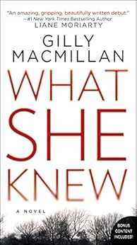What She Knew: A Novel by [Macmillan, Gilly]