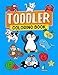 Toddler Coloring Book: Fun with Animals, Shapes, Fruits, Vehicles, Numbers and Vowels, toddler activity book, Coloring Book for Kids, Preschool coloring book, Childrens books (Books baby) by D. Elliot