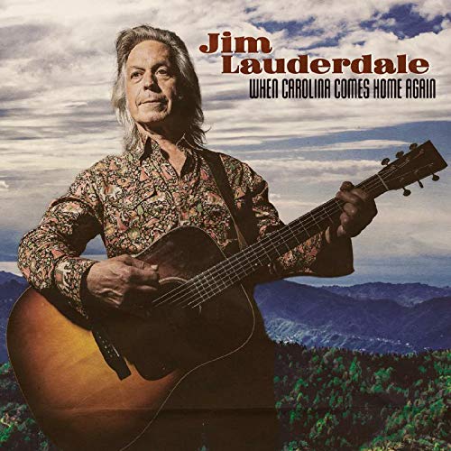 Album Art for When Carolina Comes Home Again (first Edition) by Jim Lauderdale