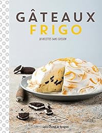 Gâteaux frigo