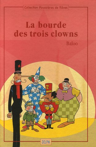 La  bourde des trois clowns