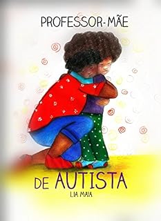 Livro Professor, mãe de autista