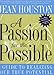 A Passion for the Possible: A Guide to Realizing Your True Potential - Book by Jean Houston