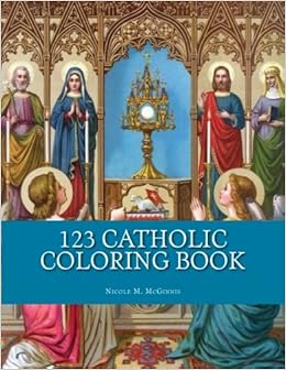 123 Catholic Coloring Book (St. Jerome Library Coloring Books) (Volume ...