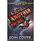 And Another Thing... (The Hitchhiker's Guide to the Galaxy)