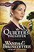 The Quilter's Daughter (Daughters of Lancaster County Book 2)
