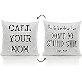 Call Your Mom Be Safe Have Fun Don't Do Stupid Love Mom 18''x18''Reversible Throw Pillow Case Decorative Home Bedroom College