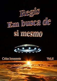 Livro Regis Em Busca De Si Mesmo