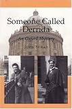 Someone Called Derrida : An Oxford Mystery, Schad, John, 1845190300