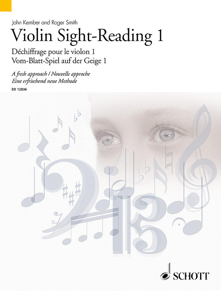 Violin Sight-Reading 1: A Fresh Approach / Nouvelle Approche / Eine Erfrischend Neue Methode