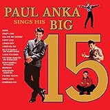 Paul Anka's Sings His Big 15
