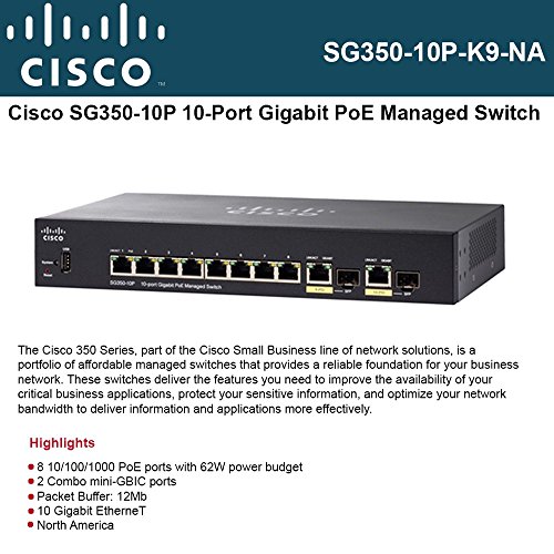 Cisco Systems SG350-10P-K9-NA SG350-10P 10-Port Gigabit PoE Managed Switch