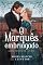 Livro O Marques Embriagado: lordes Imperfeitos