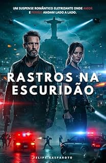 Livro Rastros na Escuridão: Um suspense romântico eletrizante onde amor e perigo andam lado a lado.