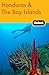 Fodor's Honduras & the Bay Islands (Travel Guide) by 
