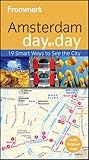 Frommer's Amsterdam Day by Day (Frommer's Day by Day - Pocket) by 