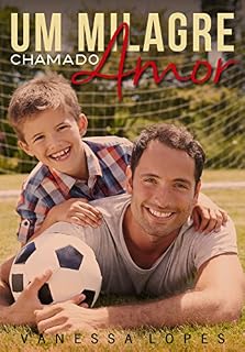 Livro Um Milagre chamado Amor