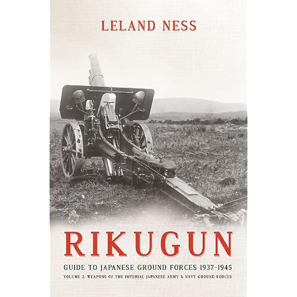 Amazon.com: Rikugun: Guide to Japanese Ground Forces 1937-1945