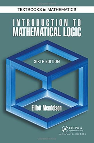Download Introduction to Mathematical Logic, Sixth Edition PDF