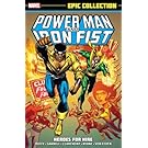 Power Man & Iron Fist Epic Collection: Heroes for Hire (Epic Collection: Power Man & Iron Fist)
