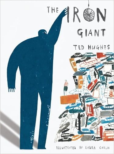 The Iron Giant Ted Hughes Laura Carlin 9780375871498 Amazon
