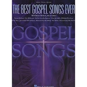 The Best Gospel Songs Ever