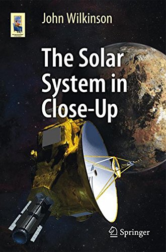 [Free] The Solar System in Close-Up (Astronomers' Universe) E.P.U.B
