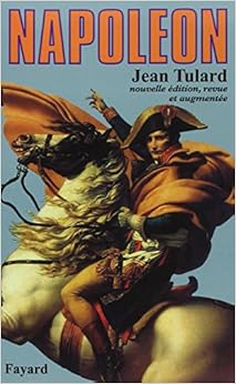 Napoléon ou le mythe du sauveur, by Jean Tulard Napoléon ou le mythe du sauveur, by Jean Tulard