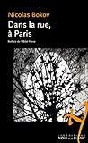 Dans la rue, à Paris: Avec une préface de l'Abbé Pierre (French Edition) by