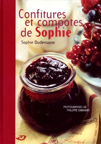 Confitures et compotes de Sophie