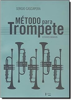 Metódos Para Trompete. Estudos Básicos