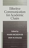 Effective Communication for Academic Chairs, , 0791408620