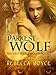 Darkest Wolf (The Westervelt Wolves Book 7)