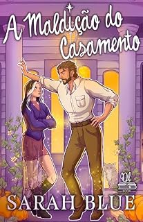 Livro A Maldição do Casamento (Bruxas do Celestial Livro 1)