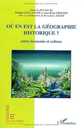 Où en est la géographie historique ?