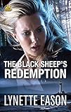 The Black Sheep's Redemption (Fitzgerald Bay) by Lynette Eason