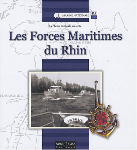 les forces maritimes du Rhin by (Hardcover)