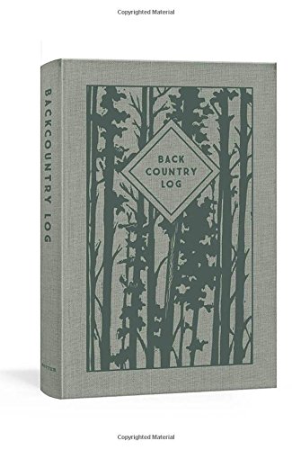 Backcountry Log (Blackbird Letterpress) by Kathryn Hunter