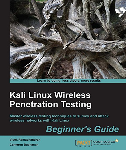 Download Kali Linux Wireless Penetration Testing: Beginner's Guide Download Kali Linux Wireless Penetration Testing: Beginner's Guide