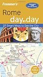 Front cover for the book Frommer's Day by Day: Rome by Sylvie Hogg