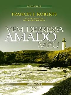 Livro Vem Depressa Amado Meu