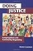 Doing Justice: Congregations and Community Organizing by Dennis A. Jacobsen