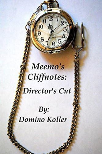 Meemo's Cliffnotes, Director's Cut Kindle Edition