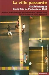 La  ville passante