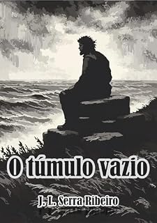Livro O túmulo vazio (Trilhos do Tempo Livro 2)