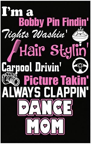 I Am A Bobby Pin Findin Hair Stylin Picture Takin Dance Mom - Poster