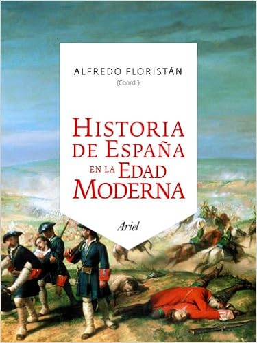 Historia de España en la Edad Moderna Ariel Historia: Amazon.es ...