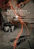 Apocalyptica: The Life Burns Tour