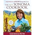 The New Sonoma Cookbook : Simple Recipes for a Healthy, More Delicious Way to Live