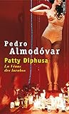 Patty Diphusa. La V'Nus Des Lavabos (English and French Edition) by 
